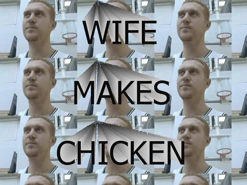 wifemakeschicken