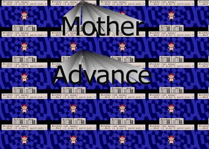 Mother Advance