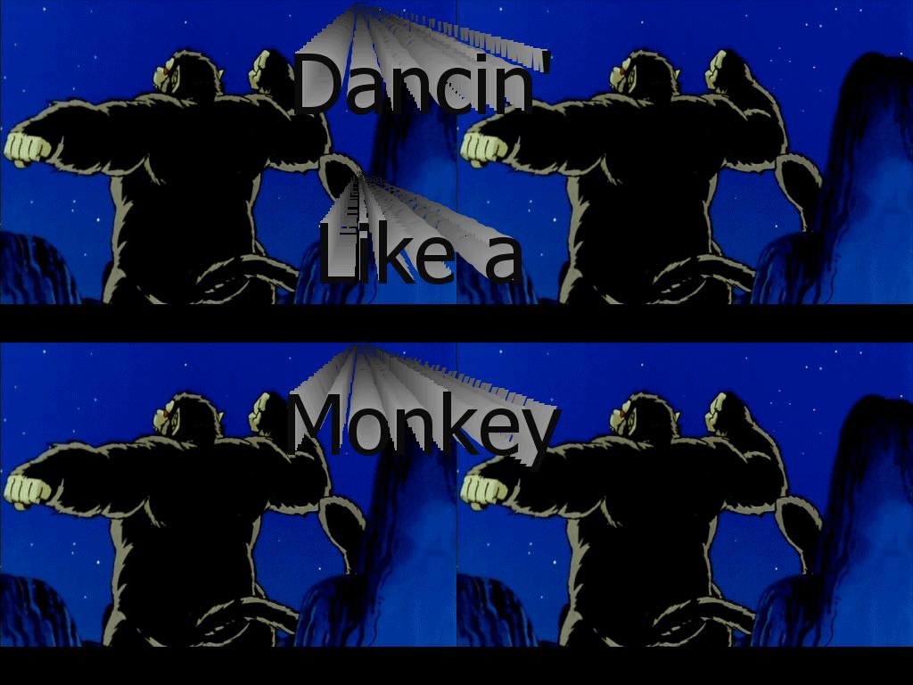 Monkeydancinwoohoo