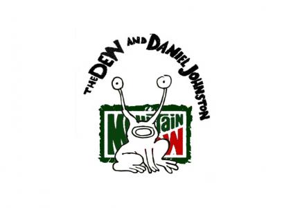 Daniel Johnston Loves Mountain Dew!