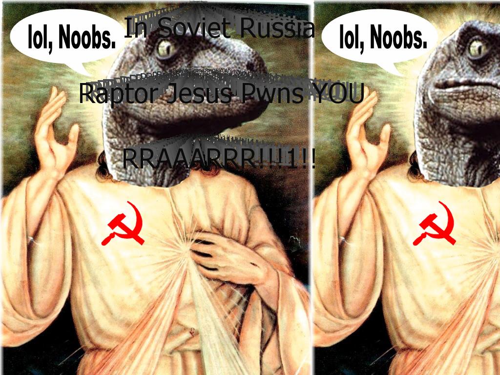 insovietrussiaraptorjesuspwnsyou