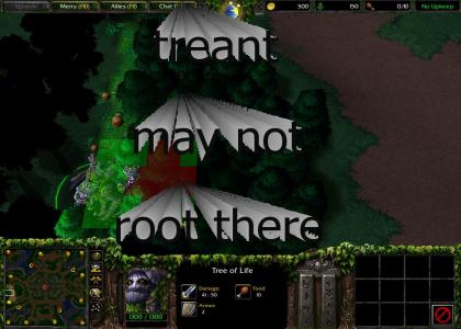 treant may not root there...