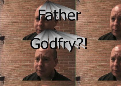 The Faithless and the Accursed - Father Godfry