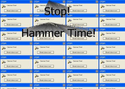 Error: Hammer Time