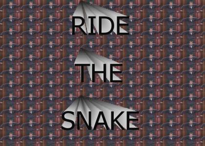 RIDE THE SNAKE