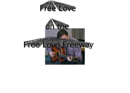Free Love Freeway