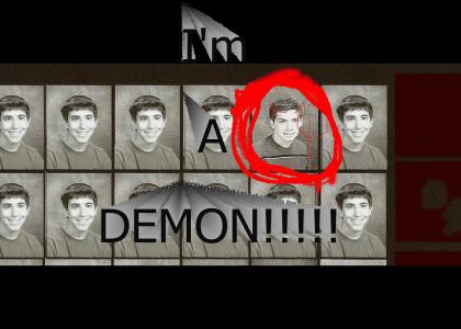 Im A Demon!!!