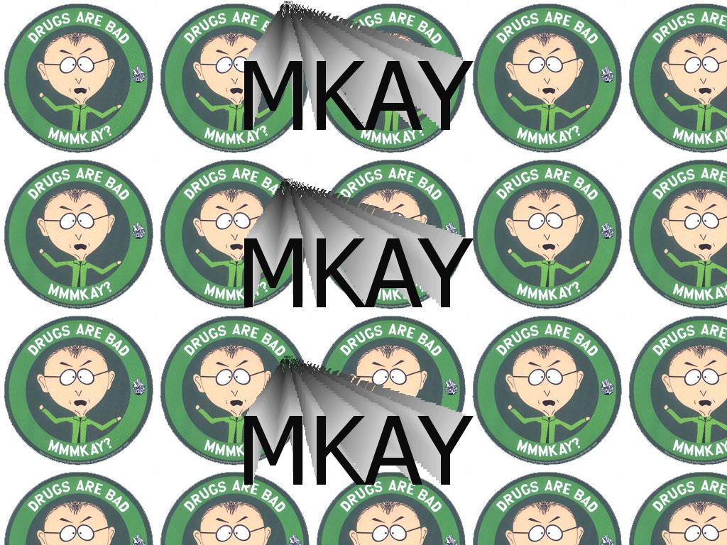 MkayMkayMkay