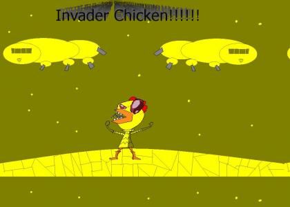 Invader Chicken!!!!!!!!!!!111