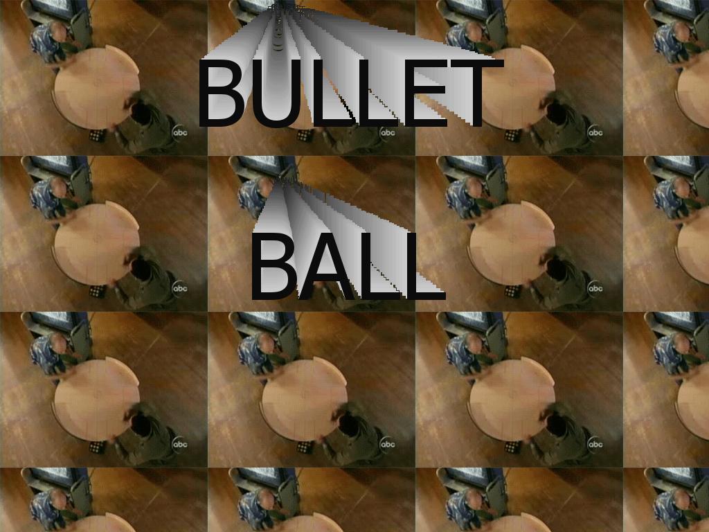 bulletball