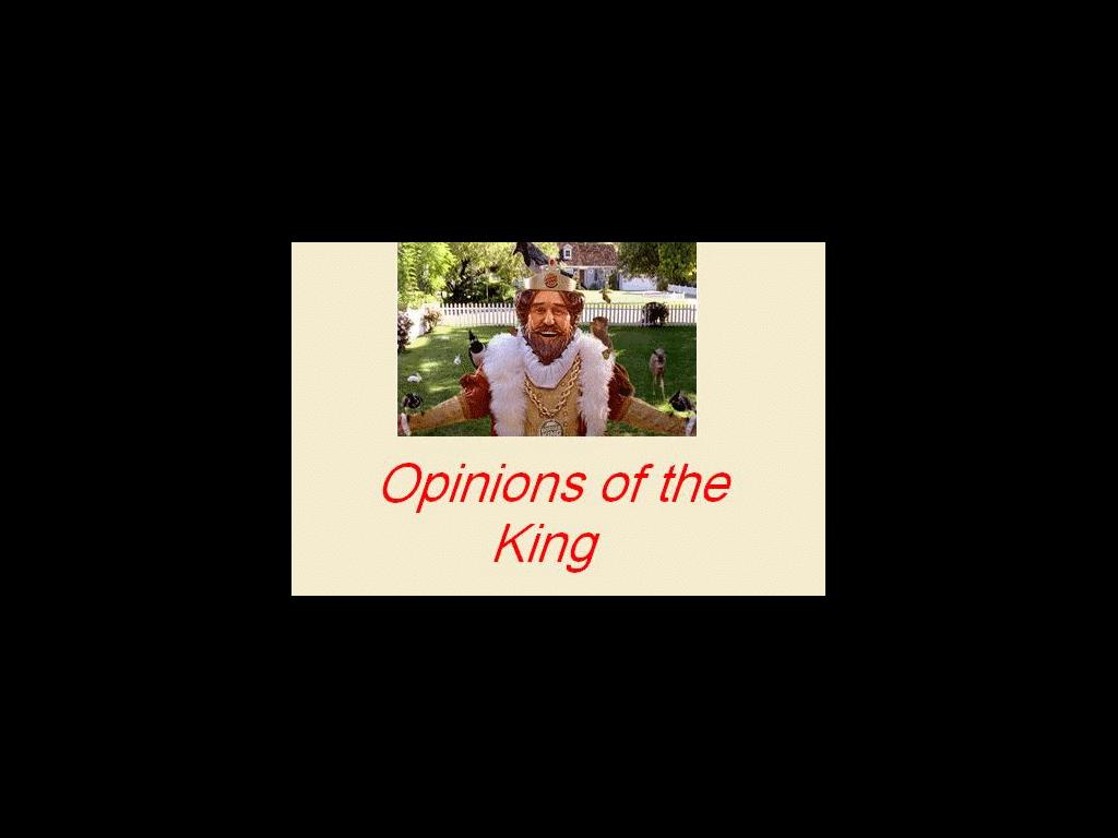 Opinionsoftheking