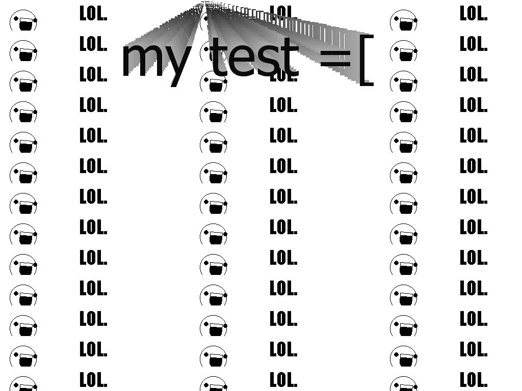 lolmytest