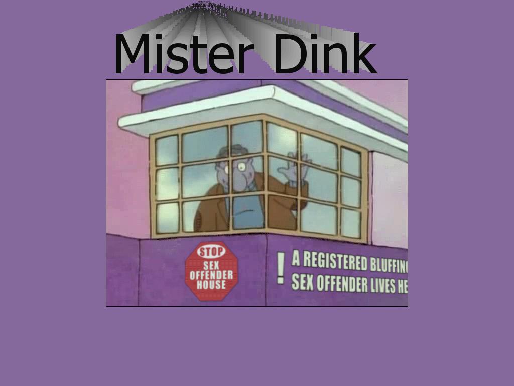 misterdink