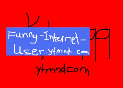 Funny-Internet-User.ytmnd.com