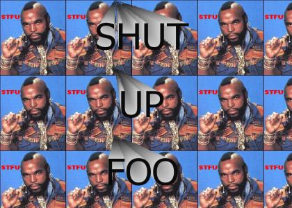 Mr. T Summons a STFU Spirit