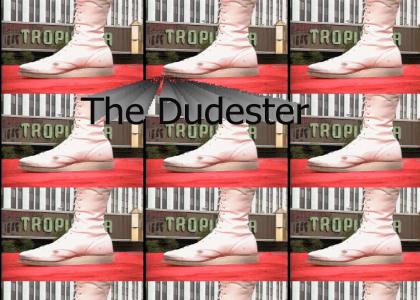 The Dudester
