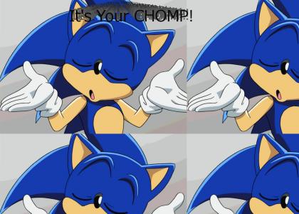Sonic Gives  CHOMP advice