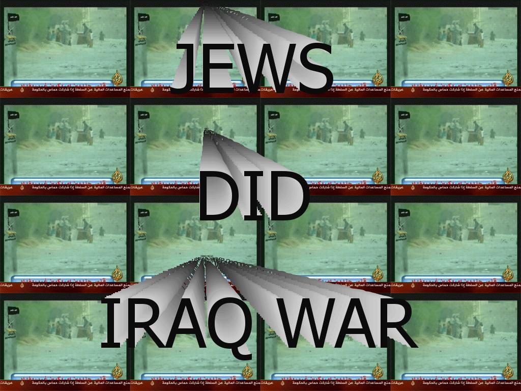 jewsdidiraqwar