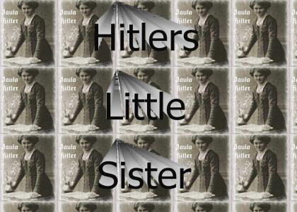 Hitler's little sister (no really)