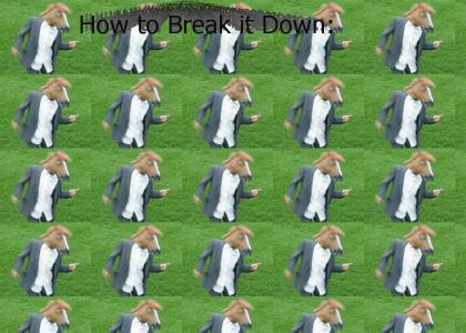How to Break it Down