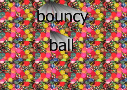 bouncy ball