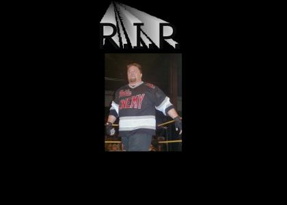 RIP Johnny Grunge (Wrestling)