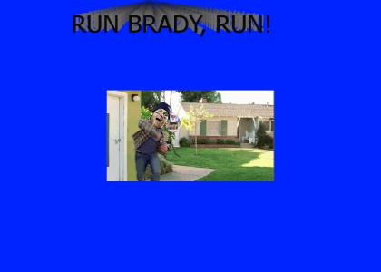 RUN BRADY!