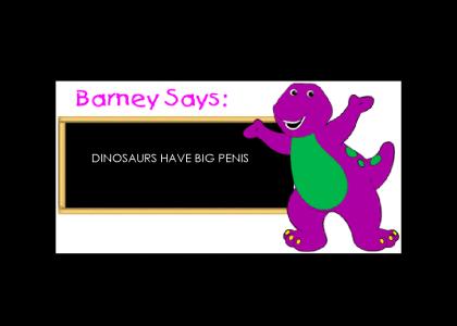 Barney says..