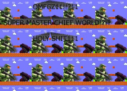 Super Master Chief World!