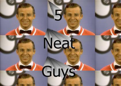 5 Neat Guys