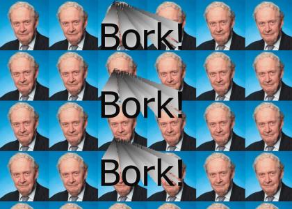 Robert Bork Bork Bork!