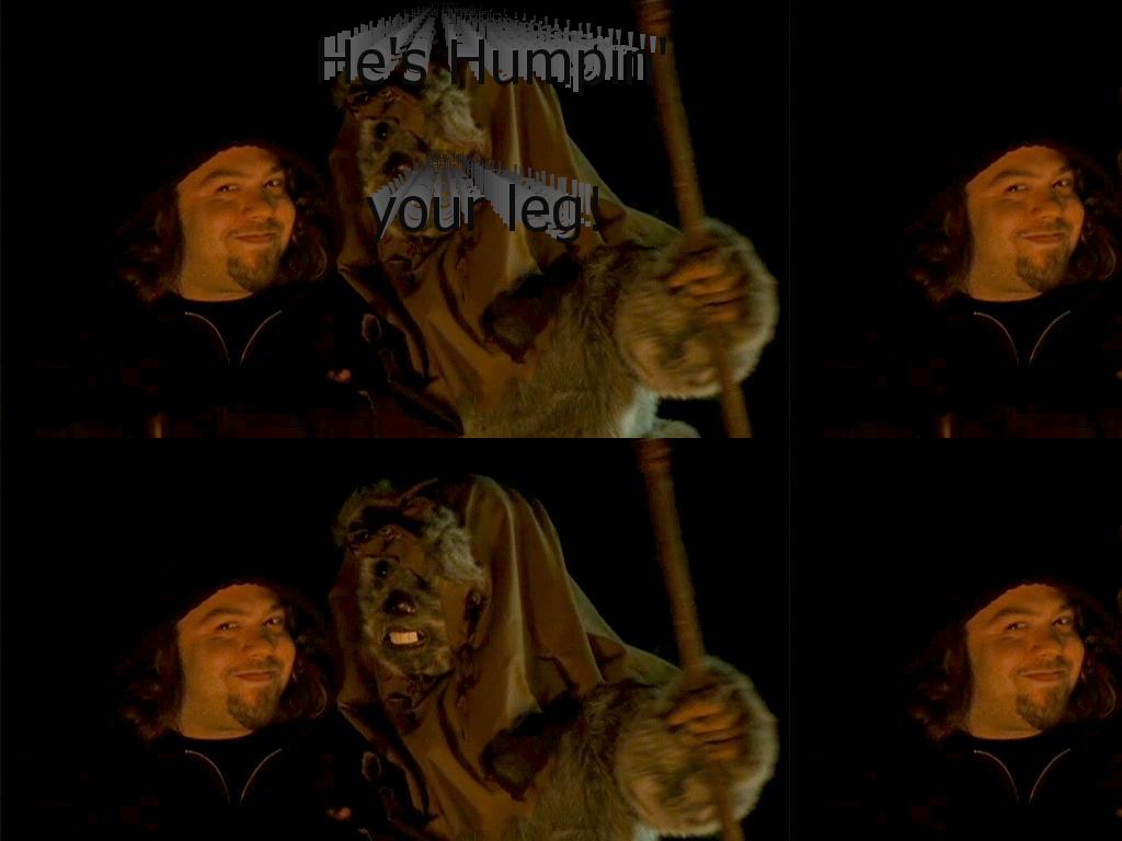 heshumpinyourleg