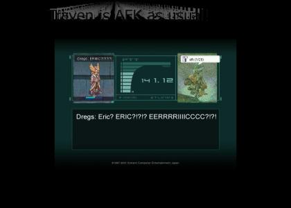 Traven is AFK!