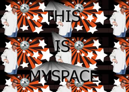 This is MySpace!