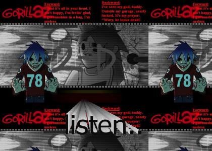 Really freaky! - Gorillaz backward message