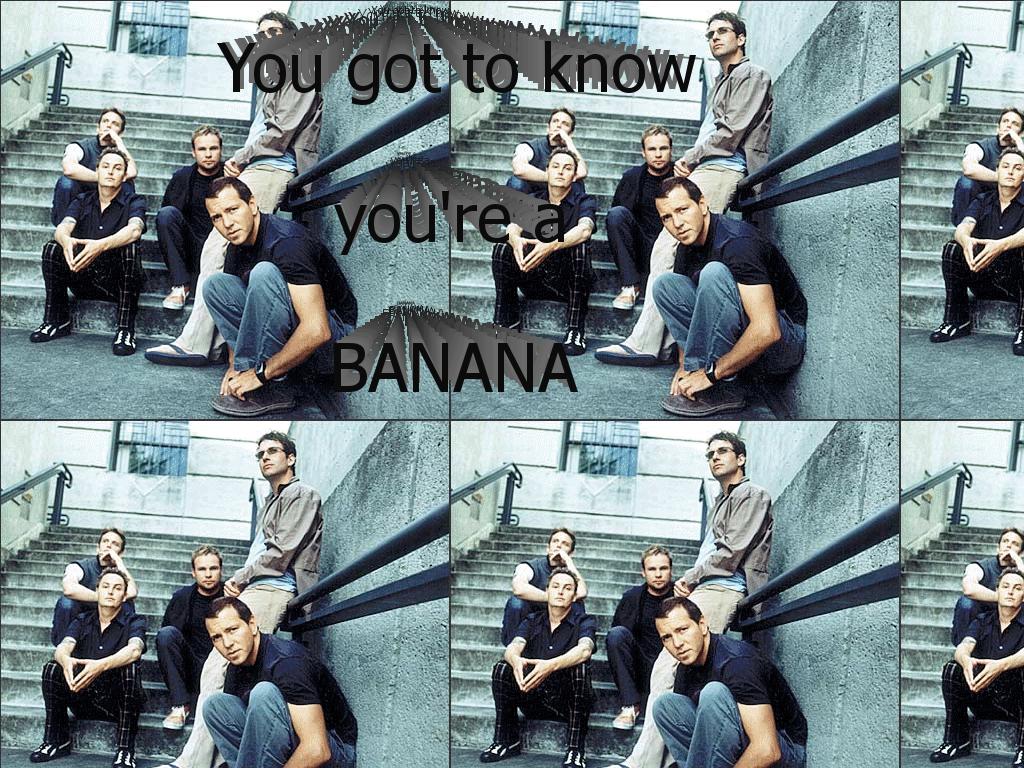 YouAreABanana