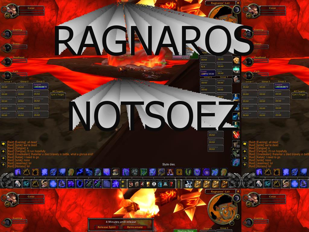 ragnarosnotsoez