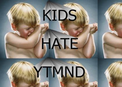 Kids Go Inconsolable For YTMND!