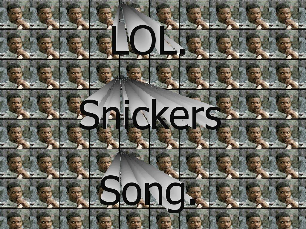 snickerssong