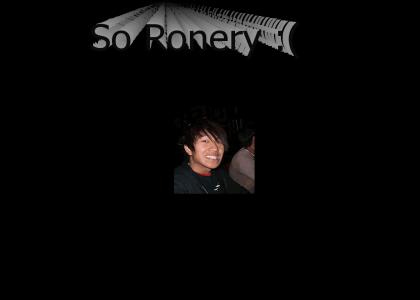 Ronery on MySpace