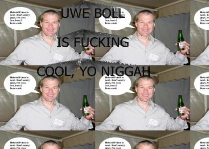 Uwe Boll is Cool