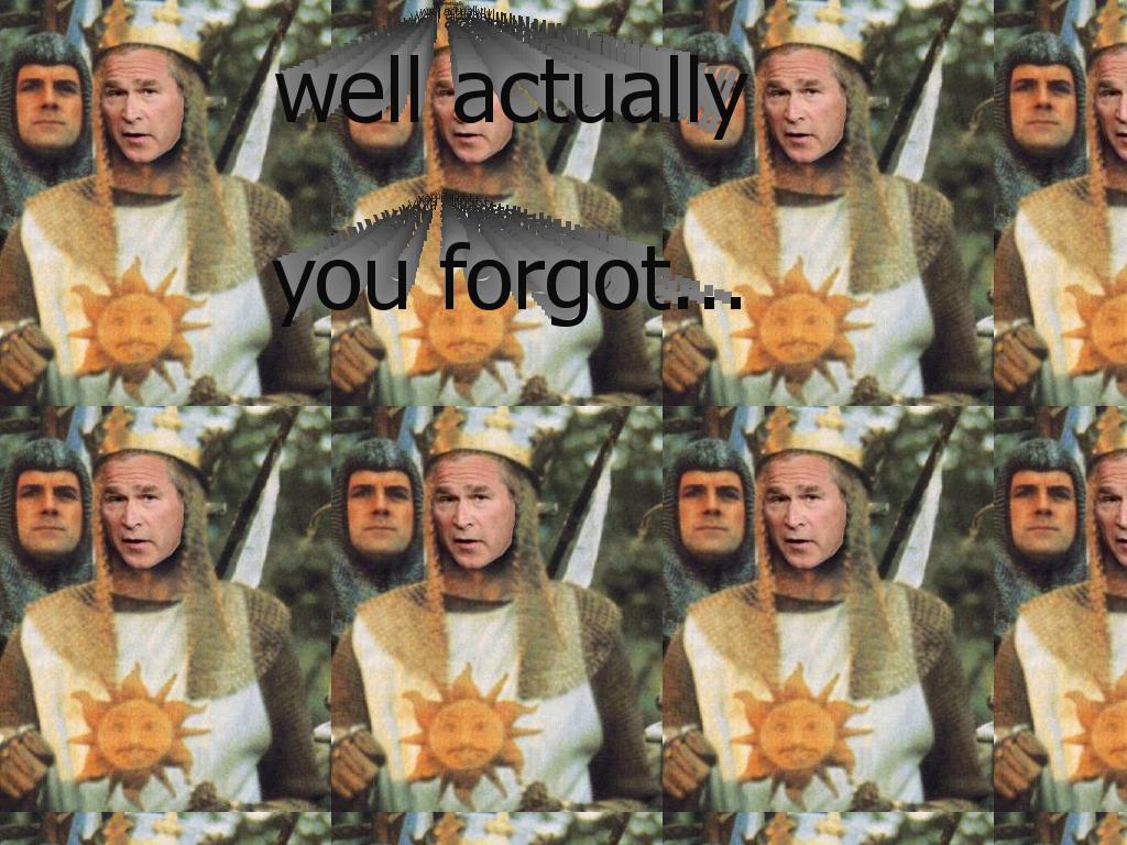 wellactuallyyouforgotmontypython