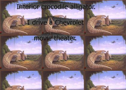 Interior crocodile alligator. I drive a Chevrolet movie theater.