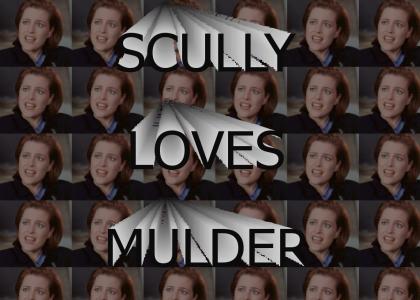 Scully Loves Mulder