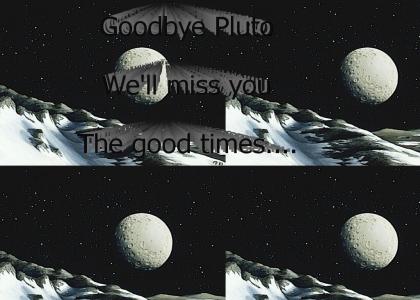 Goodbye Planet Pluto