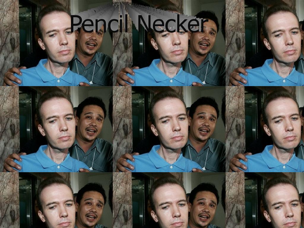 PencilNeckers