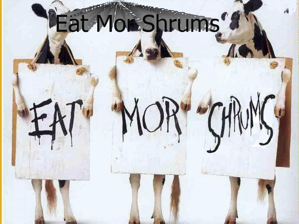 eatmoreshrums