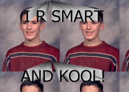 I R SMART!