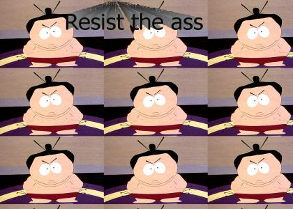 Resist the ass