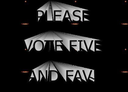PLEASE VOTE FIVE AND FAV!